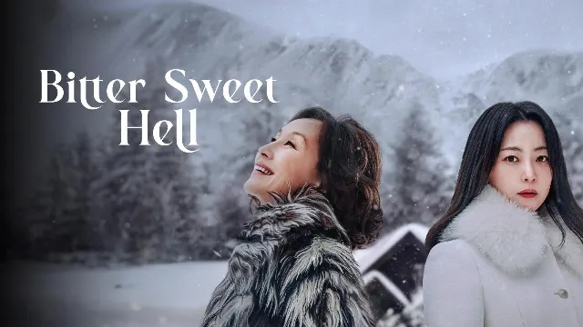 مسلسل Bitter Sweet Hell نسخة HD