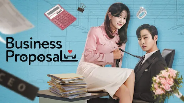 شاهد الآن مسلسل Business Proposal