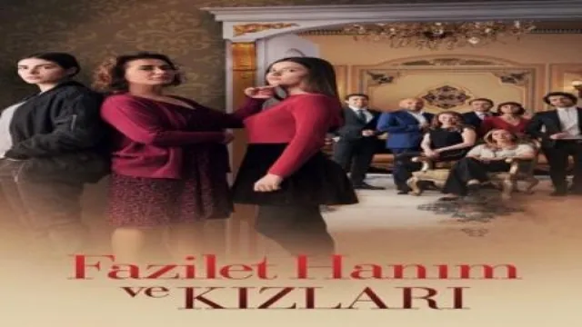 مسلسل فضيلة و بناتها HD أونلاين