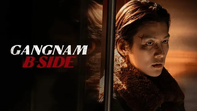 شاهد مسلسل Gangnam B-Side أونلاين