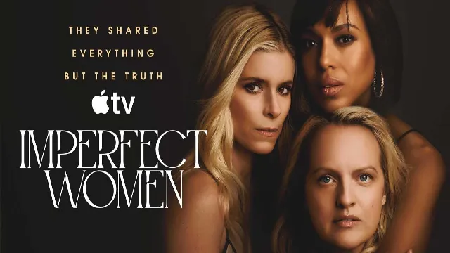 مشاهدة مسلسل Imperfect Women مترجم مجاناً