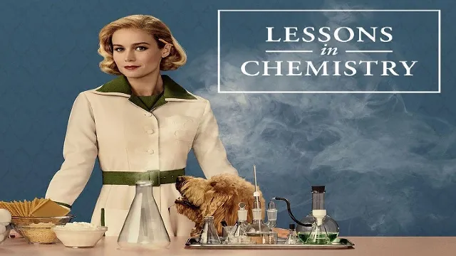 مسلسل Lessons in Chemistry جميع الحلقات