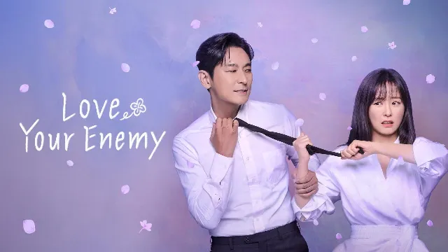 مسلسل Love Your Enemy HD أونلاين