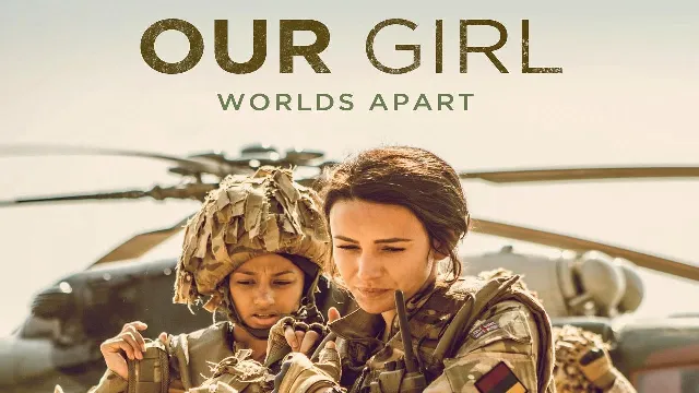 مسلسل Our Girl الموسم 4 الحلقة 6 مترجمة بدقة HD