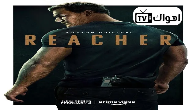 مشاهدة مسلسل Reacher الحلقة 8 مترجمة بدقة HD