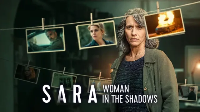 مسلسل Sara: Woman in the Shadows
