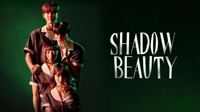 مشاهدة مسلسل Shadow Beauty أونلاين