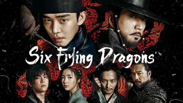 مسلسل Six Flying Dragons أونلاين