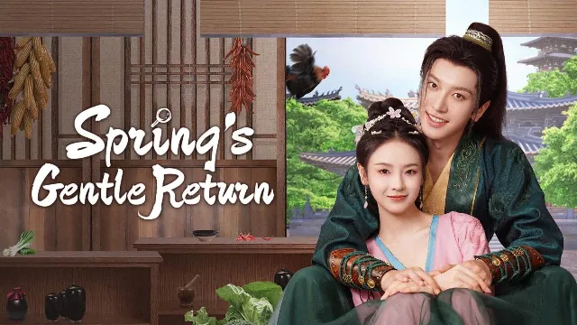 مسلسل Spring's Gentle Return كل الحلقات
