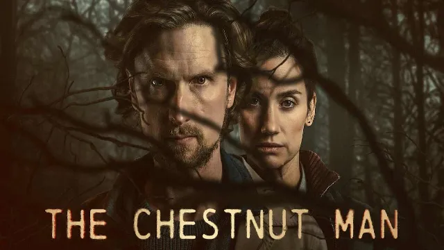 مسلسل The Chestnut Man مترجم كل الحلقات