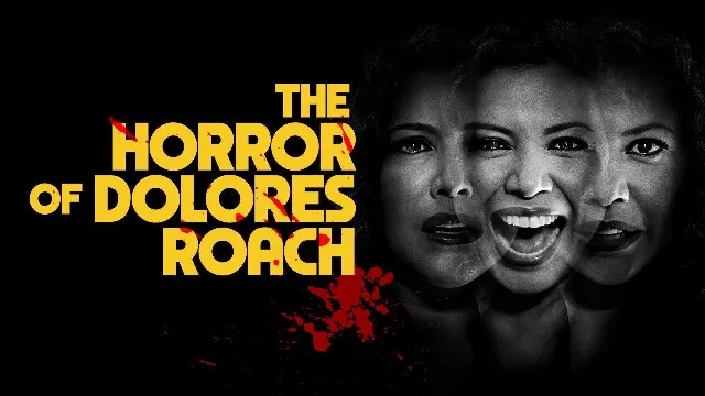 مسلسل The Horror of Dolores Roach