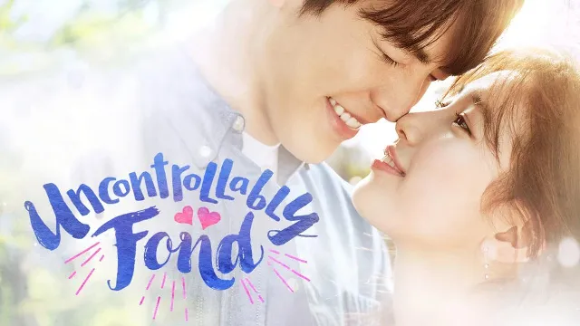 شاهد مسلسل Uncontrollably Fond أونلاين