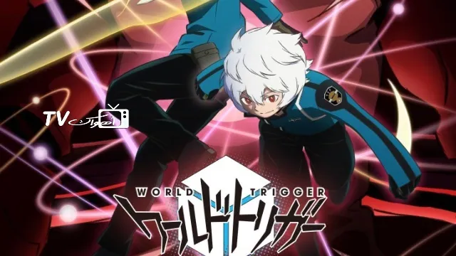 انمي World Trigger الموسم 3 بدقة عالية