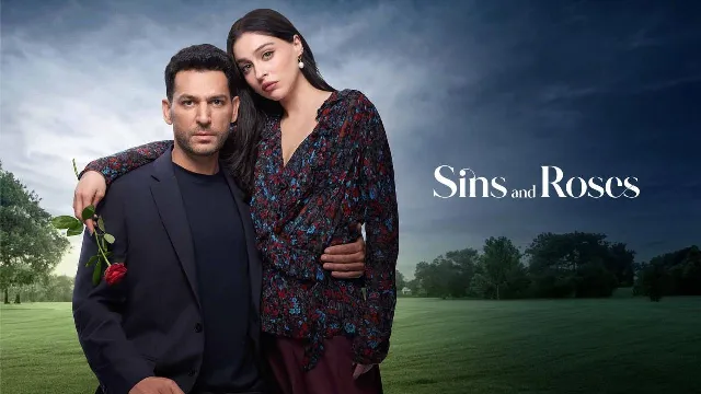 شاهد الآن مسلسل ورود وذنوب مترجم
