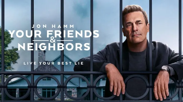 مسلسل Your Friends & Neighbors